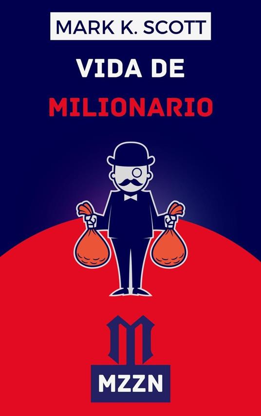 Vida De Millonario