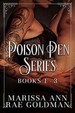 Poison Pen Series: Books 1 - 3