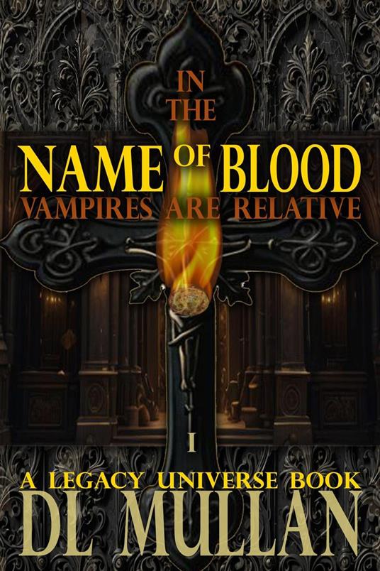 In the Name of Blood Vampires are Relative