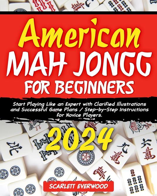 American Mah Jongg for Beginners 2024