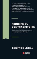 Principe du Contradictoire: Dialogues Juridiques Dans le Scénario International