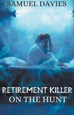 Retirement Killer - Samuel Davies - cover
