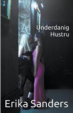 Underdanig Hustru