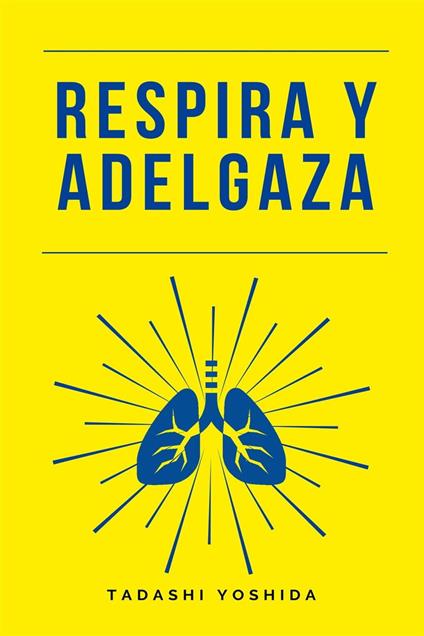 Respira y adelgaza