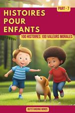 Histoires Pour Enfants: Partie 7