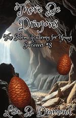 Book 8: There Be Dragons