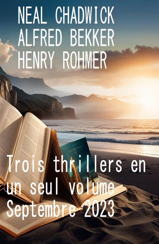 Trois thrillers en un seul volume Septembre 2023