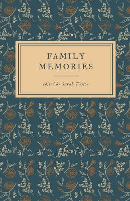Family Memories - Sarah Taylor - cover