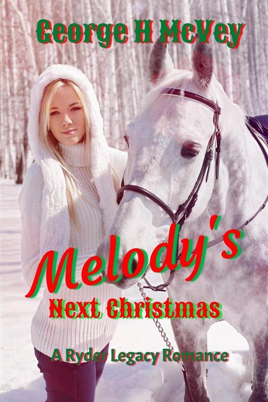 Melody's Next Christmas