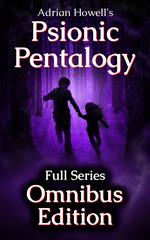 Psionic Pentalogy Omnibus Edition
