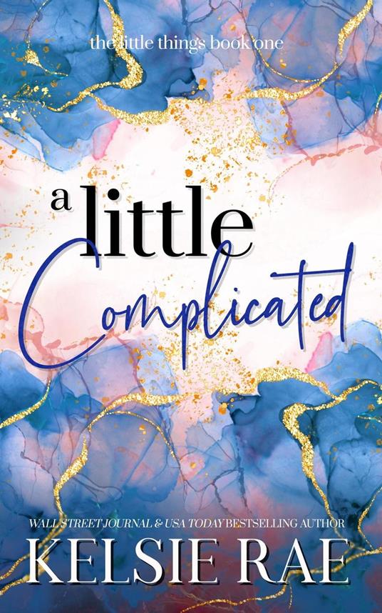A Little Complicated - Rae, Kelsie - Ebook in inglese - EPUB2 con DRMFREE |  IBS