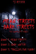 Mean Streets, Dark Streets