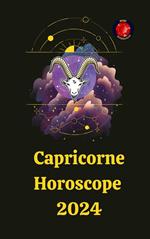 Capricorne Horoscope 2024