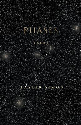 Phases: Poems - Tayler Simon - cover