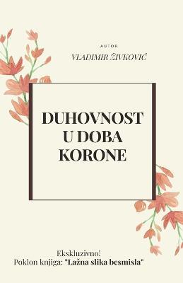 Duhovnost u doba korone - Vladimir Zivkovic - cover
