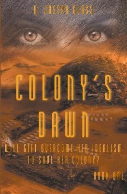 Colony's Dawn - N Joseph Glass - cover