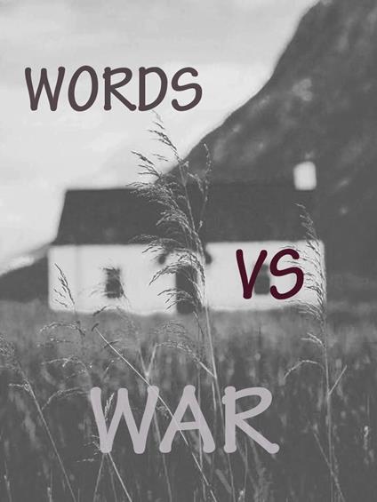 Words VS War - M Tmin - ebook