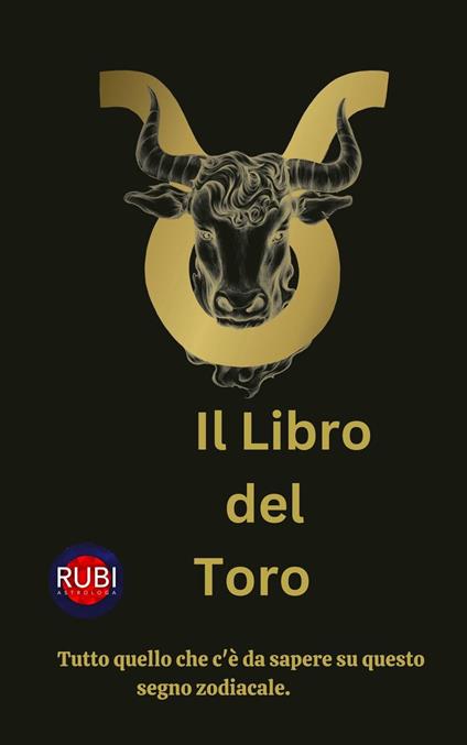 Il Libro del Toro - Rubi Astrólogas - ebook