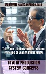 Takt Time - Understanding the Core Principle of Lean Manufacturing