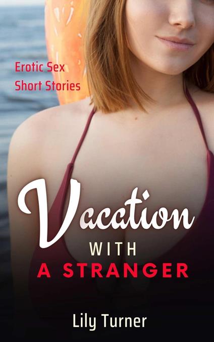 Vacation With a Stranger