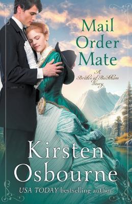 Mail Order Mate - Kirsten Osbourne - cover