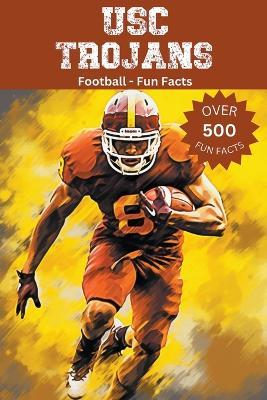 USC Trojans Football Fun Facts - Trivia Ape - cover