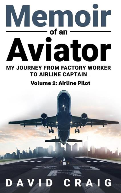 Memoir of an Aviator