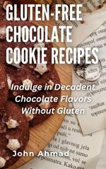 Gluten-Free Chocolate Cookie Recipes