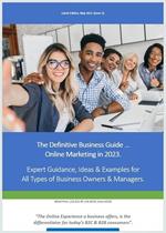 The Definitive Business Guide - Online Marketing in 2023.