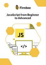 JavaScript from Beginner to Advanced