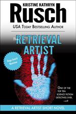 The Retrieval Artist: A Retrieval Artist Short Novel