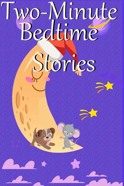 Two-Minute Bedtime Stories - ComputerMice - ebook