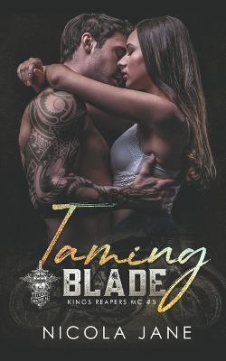 Taming Blade - Nicola Jane - cover