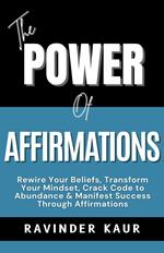 The Power of Affirmations