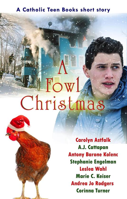 A Fowl Christmas - Catholic Teen Books - ebook