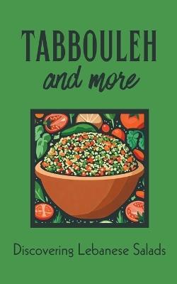 Tabbouleh and More: Discovering Lebanese Salads - Coledown Kitchen - cover