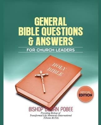 General Bible Questions & Answers for Church Leaders - Bishop Dusan Pobee - cover