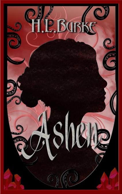 Ashen - H. L. Burke - ebook