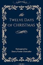 The Twelve Days of Christmas