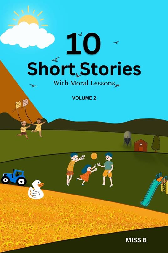 Short Stories With Moral Lessons - Miss B - ebook