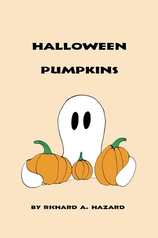 Halloween Pumpkins - Richard Hazard - ebook