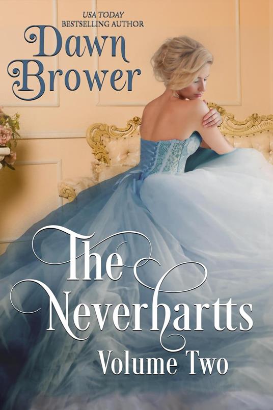 The Neverhartts: Volume Two