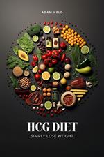 HCG Diet - Simply Lose Weight