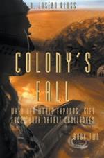 Colony's Fall