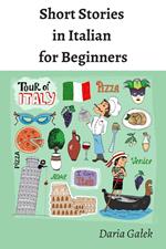 Short Stories in Italian for Beginners