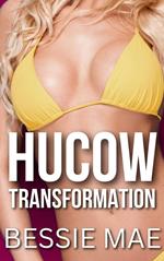 Hucow Transformation