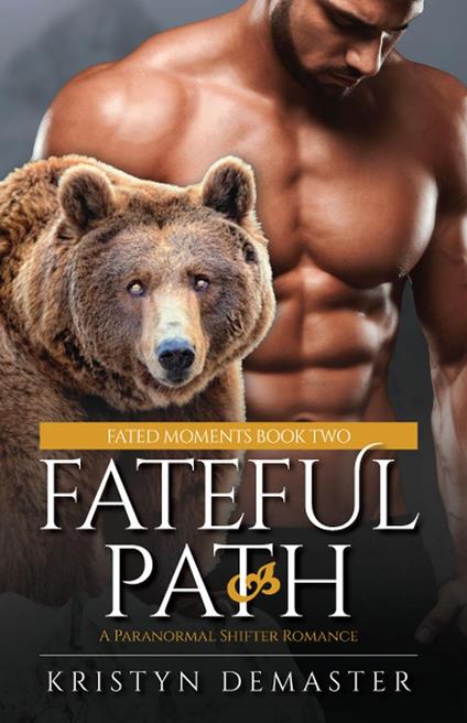 Fateful Path: A Paranormal Shifter Romance