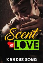 Scent of Love