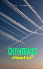 Chemtrails Debunked?