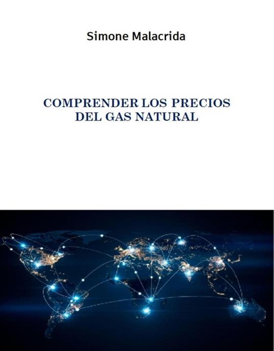 Comprender los precios del gas natural